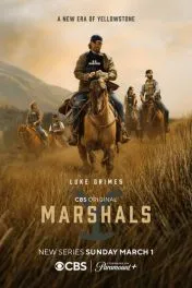 Йеллоустоун: Маршалы ( 1 сезон )